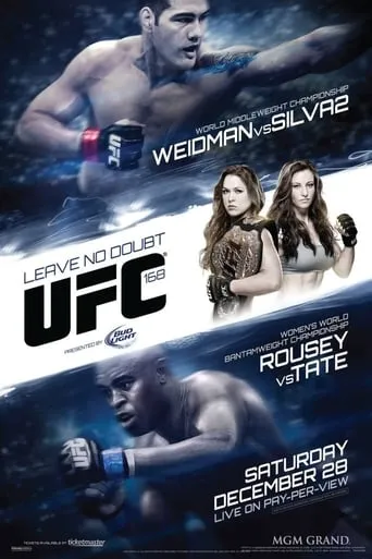 UFC 168: Weidman vs. Silva 2 movie poster - Rated 6.4/10