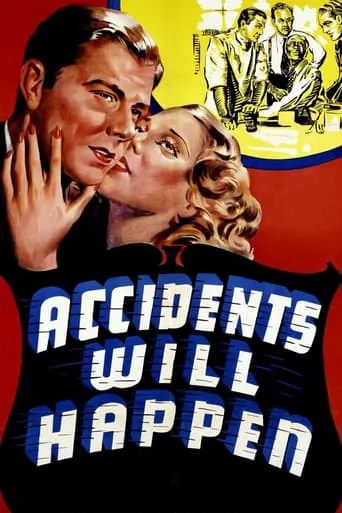 Accidents Will Happen movie poster - Rated 6/10