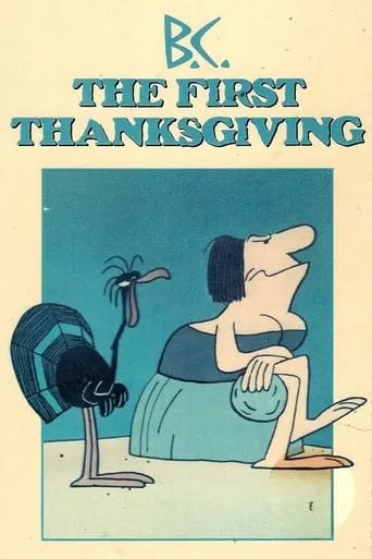 B.C.: The First Thanksgiving movie poster - Rated 5.7/10