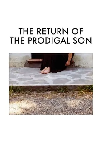 The Return of the Prodigal Son movie poster - Rated 5.3/10