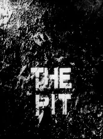 The Pit movie poster - Rated 7.3/10