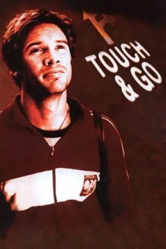 Touch & Go movie poster - Rated 1.7/10