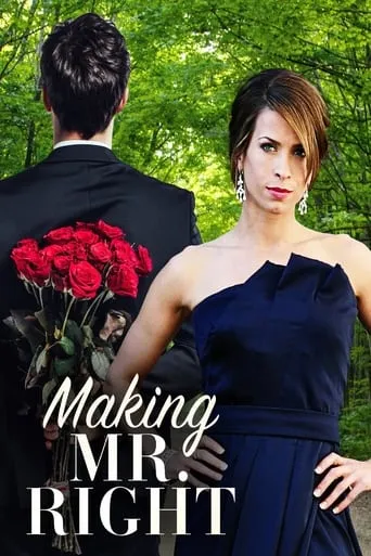 Making Mr. Right movie poster - Rated 5.8/10