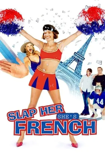 Slap Her... She's French movie poster - Rated 4.6/10