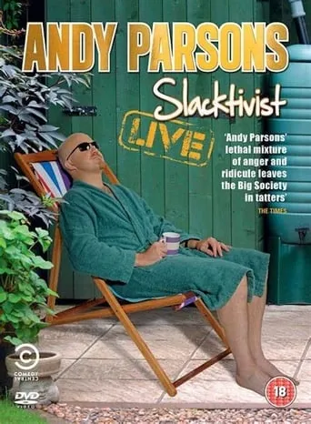 Andy Parsons: Slacktivist movie poster - Entertainment content