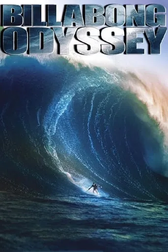 Billabong Odyssey movie poster - Rated 8/10