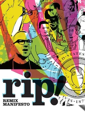 RiP!: A Remix Manifesto movie poster - Rated 7.1/10