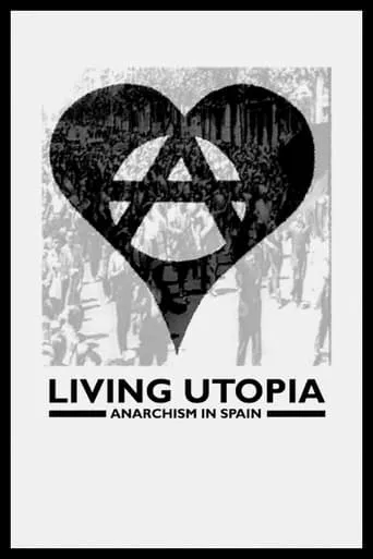Living the Utopia movie poster - Rated 7.7/10