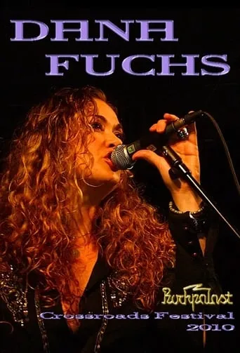 Dana Fuchs - Rockpalast Crossroads Festival 2010 movie poster - Rated 8/10