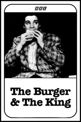 The Burger and the King: The Life & Cuisine of Elvis Presley movie poster - Rated 10/10