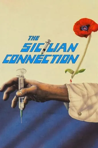The Sicilian Connection movie poster - Rated 6/10