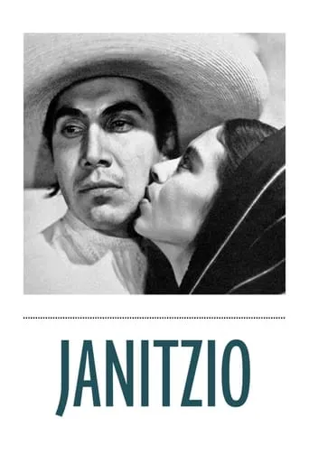 Janitzio movie poster - Rated 5.8/10