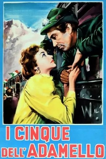 I cinque dell'Adamello movie poster - Entertainment content