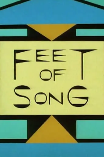 Feet of Song movie poster - Rated 6/10