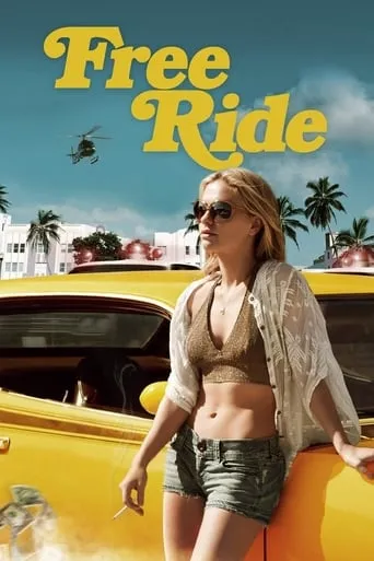 Free Ride movie poster - Rated 5.3/10