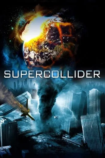 Supercollider movie poster - Rated 4.3/10
