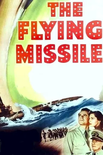 The Flying Missile movie poster - Rated 4.9/10