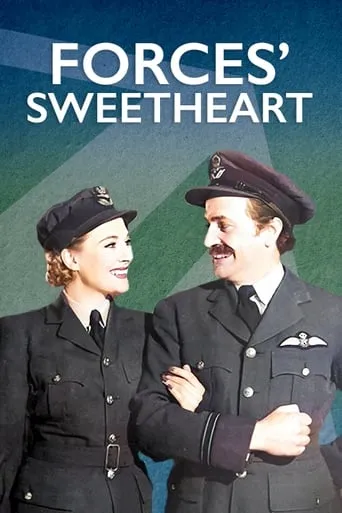 Forces' Sweetheart movie poster - Rated 5/10