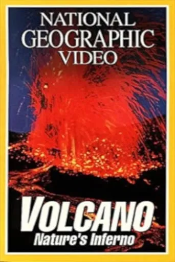Volcano: Nature's Inferno movie poster - Rated 10/10