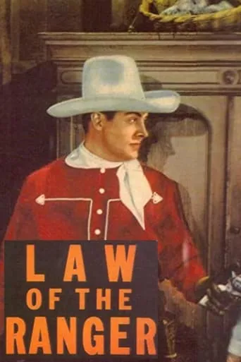 Law of the Ranger movie poster - Entertainment content