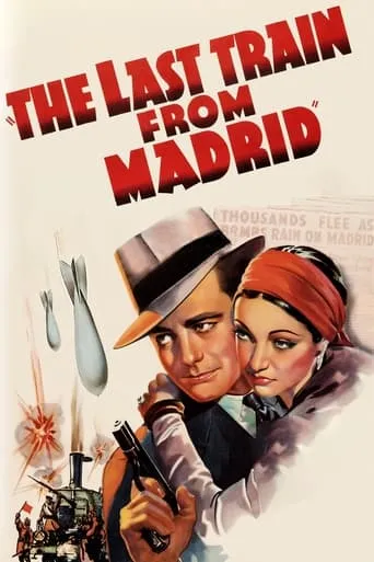 The Last Train from Madrid movie poster - Rated 4.7/10