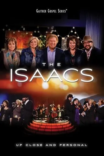 The Isaacs: Up Close and Personal movie poster - Rated 3.8/10