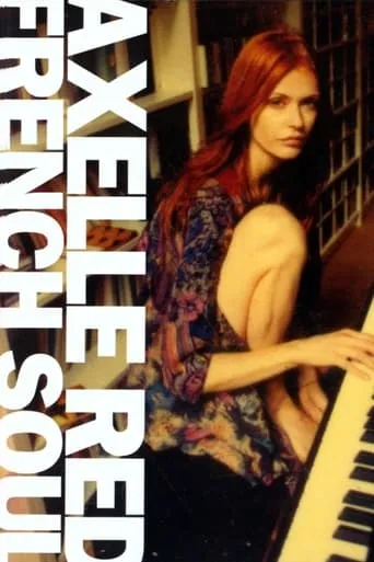 Axelle Red: French Soul movie poster - Rated 4/10