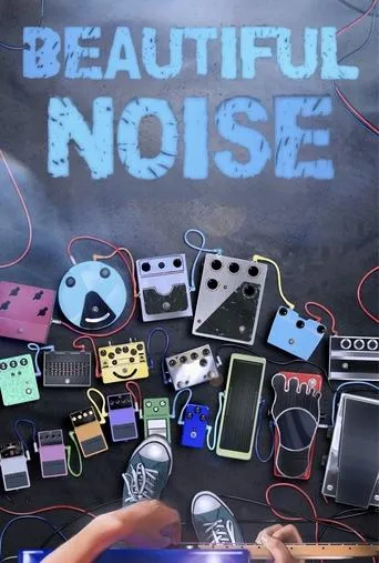 Beautiful Noise movie poster - Rated 6.5/10