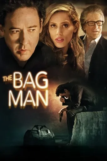 The Bag Man movie poster - Rated 5.3/10