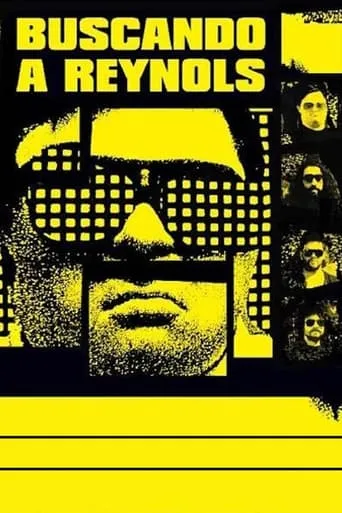 Buscando a Reynols movie poster - Rated 5.7/10