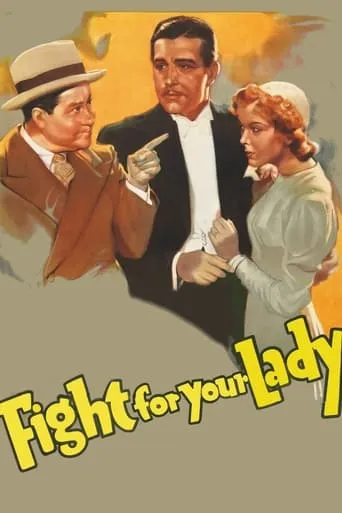 Fight for Your Lady movie poster - Rated 4.3/10