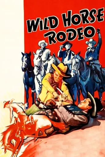 Wild Horse Rodeo TV series poster - Entertainment content