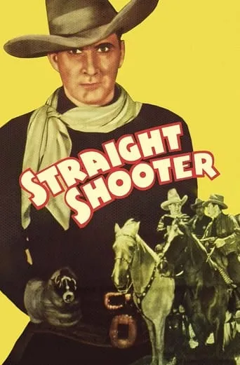 Straight Shooter movie poster - Rated 5.2/10