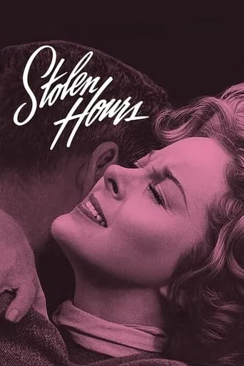 Stolen Hours movie poster - Rated 5.6/10