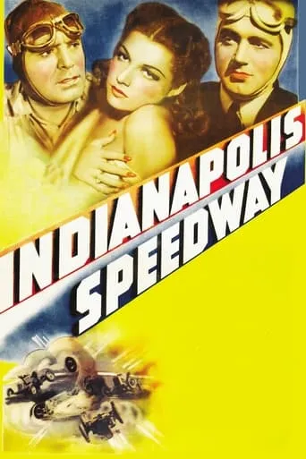 Indianapolis Speedway movie poster - Rated 5/10