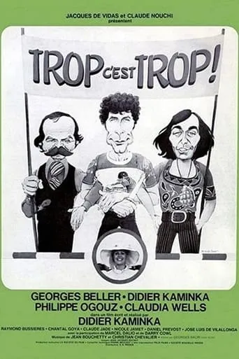 Trop c'est trop movie poster - Rated 5.7/10