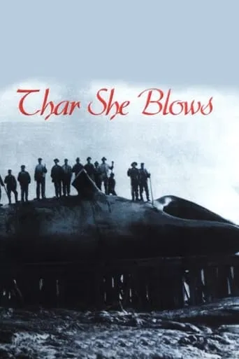Thar She Blows! movie poster - Entertainment content