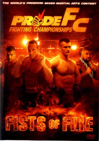 Pride 29: Fists Of Fire movie poster - Rated 6/10