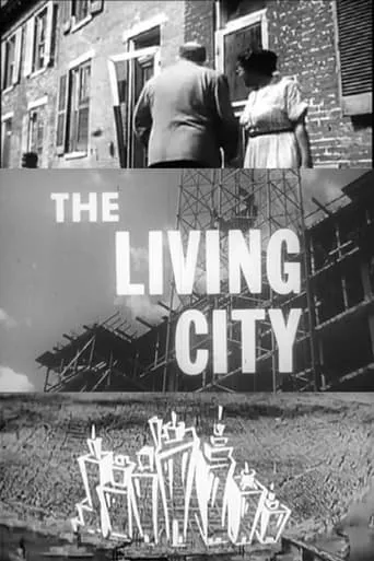 The Living City movie poster - Rated 5/10
