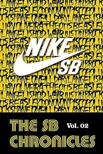 Nike SB - The SB Chronicles, Vol. 2 movie poster - Entertainment content