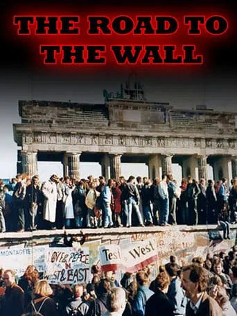 The Road to the Wall movie poster - Rated 5/10