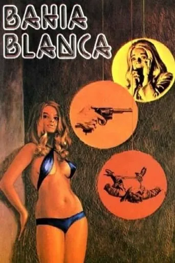 Bahia Blanca movie poster - Rated 5.4/10