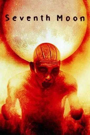 Seventh Moon movie poster - Rated 4.3/10
