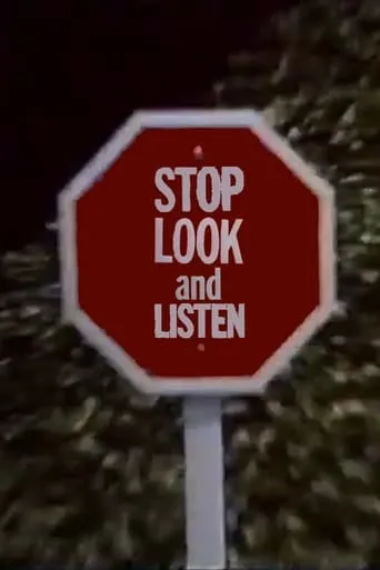 Stop Look and Listen movie poster - Rated 6.9/10