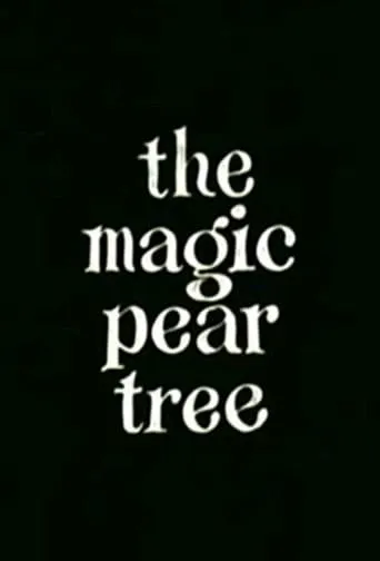 The Magic Pear Tree movie poster - Rated 6.1/10
