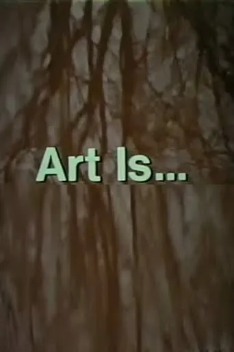 Art Is... movie poster - Entertainment content