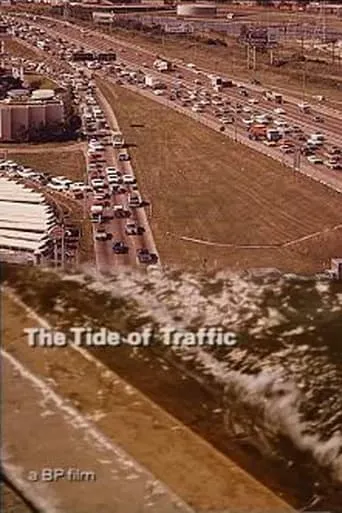 The Tide of Traffic movie poster - Rated 6/10