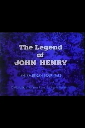 The Legend of John Henry movie poster - Rated 5.3/10