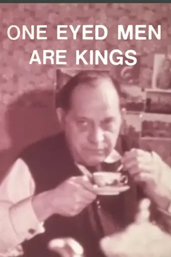One-Eyed Men Are Kings movie poster - Rated 6.6/10