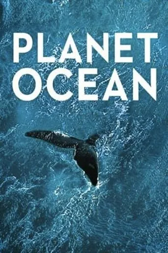 Planet Ocean movie poster - Entertainment content